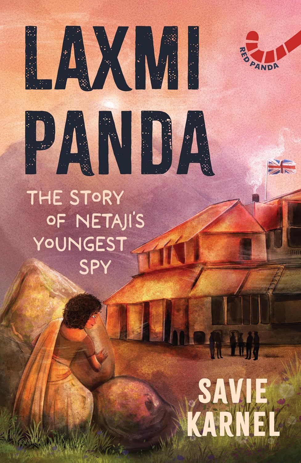 LAXMI PANDA: THE STORY OF NETAJI'S YOUNGEST SPY