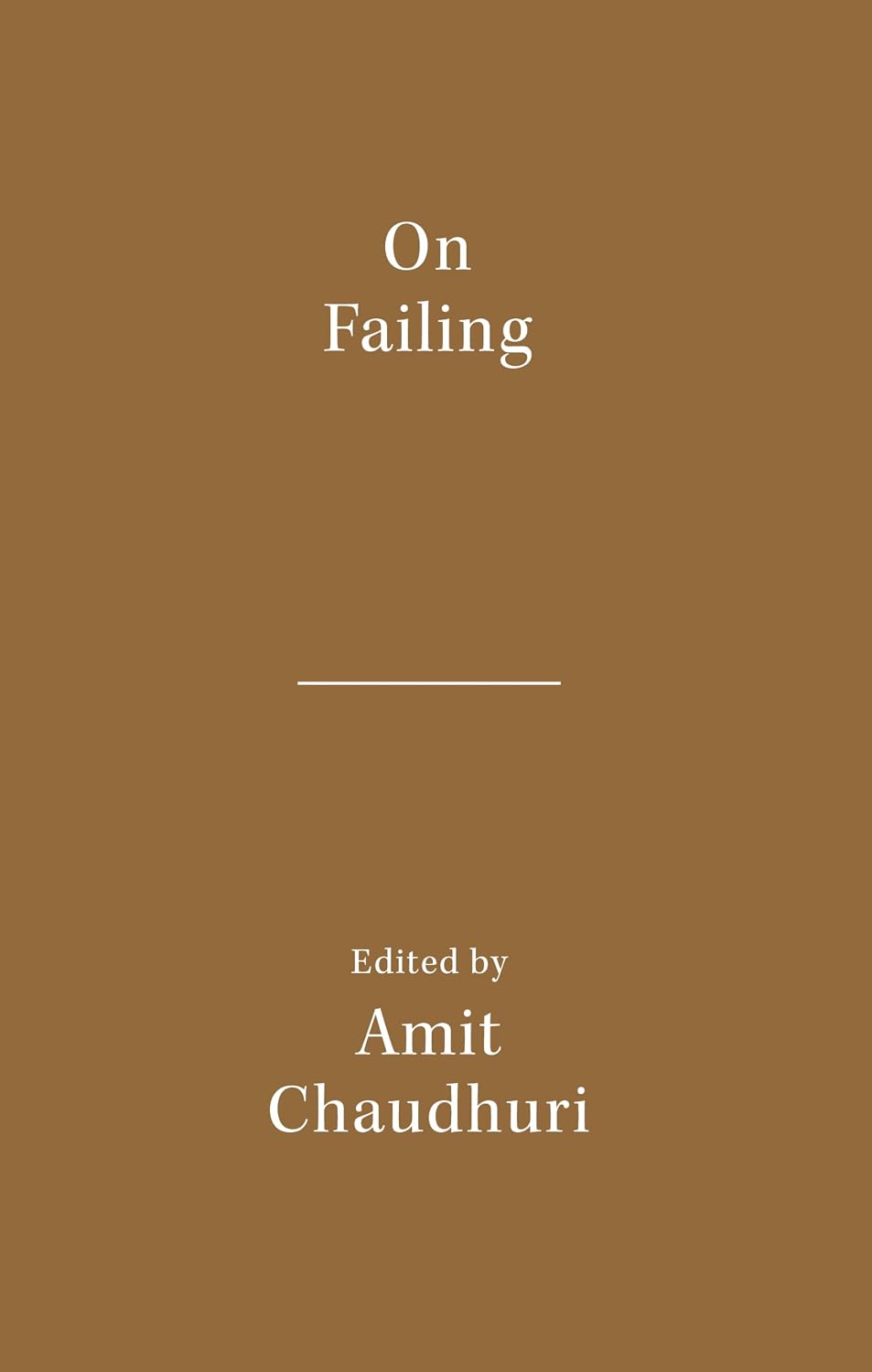 On Failing (Literary Activism Series).