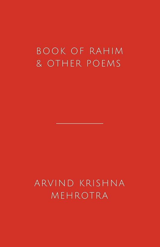 BOOK OF RAHIM & OTHER POEMS