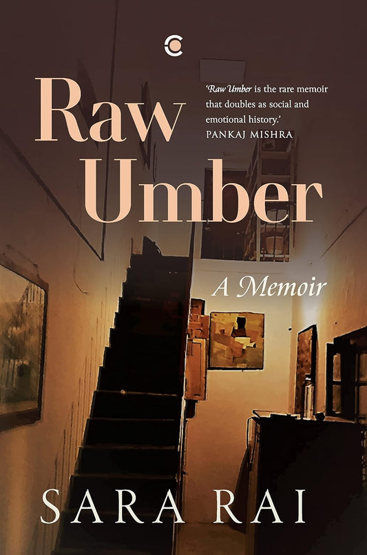 RAW UMBER : A MEMOIR