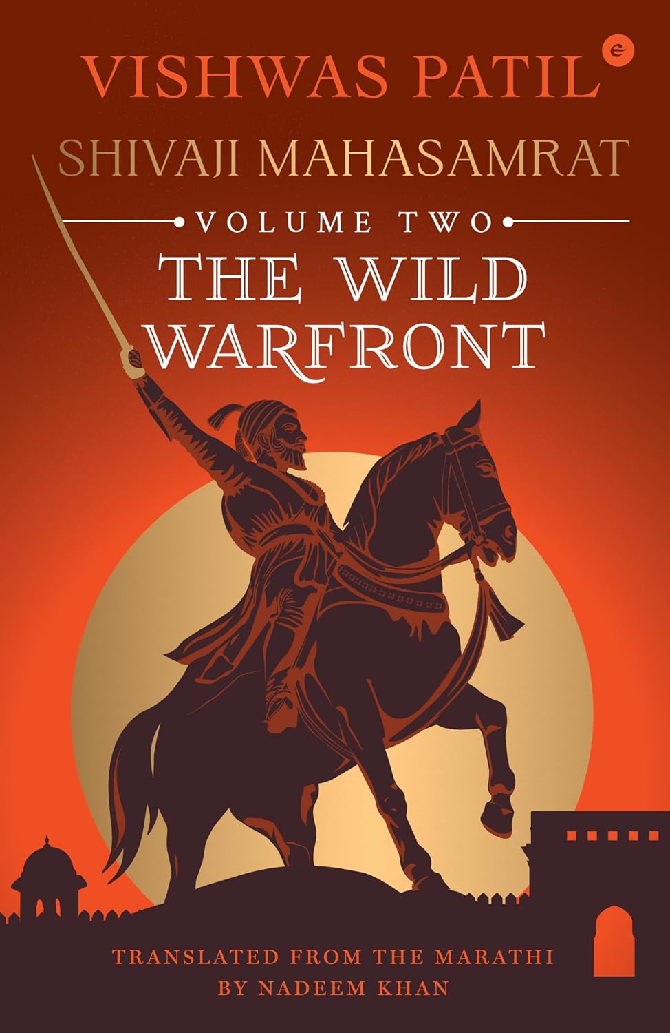 The Wild Warfront: Shivaji Mahasamrat – Volume 2