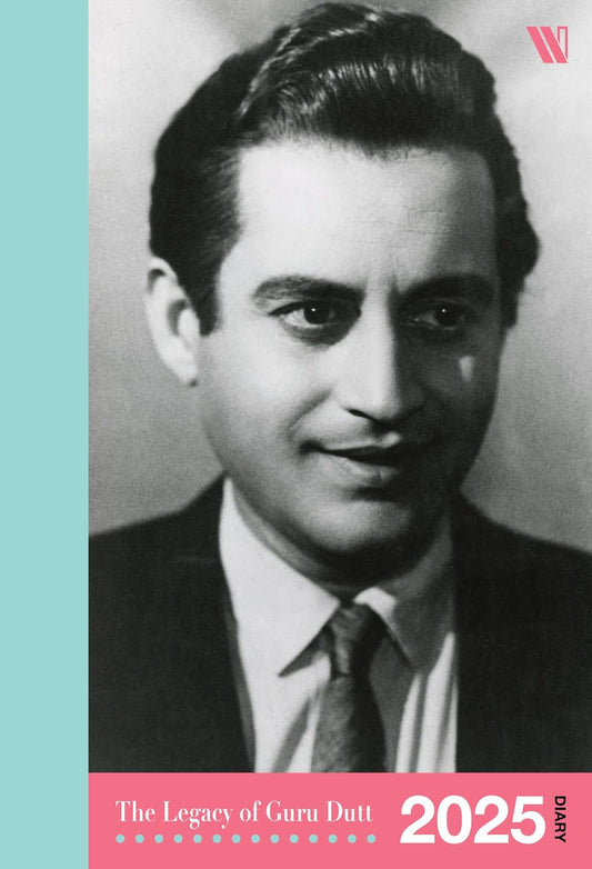 THE LEGACY OF GURU DUTT: 2025 DIARY