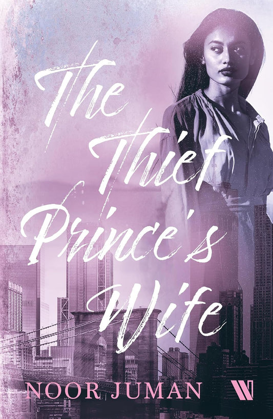 The Thief Prince’s Wife.