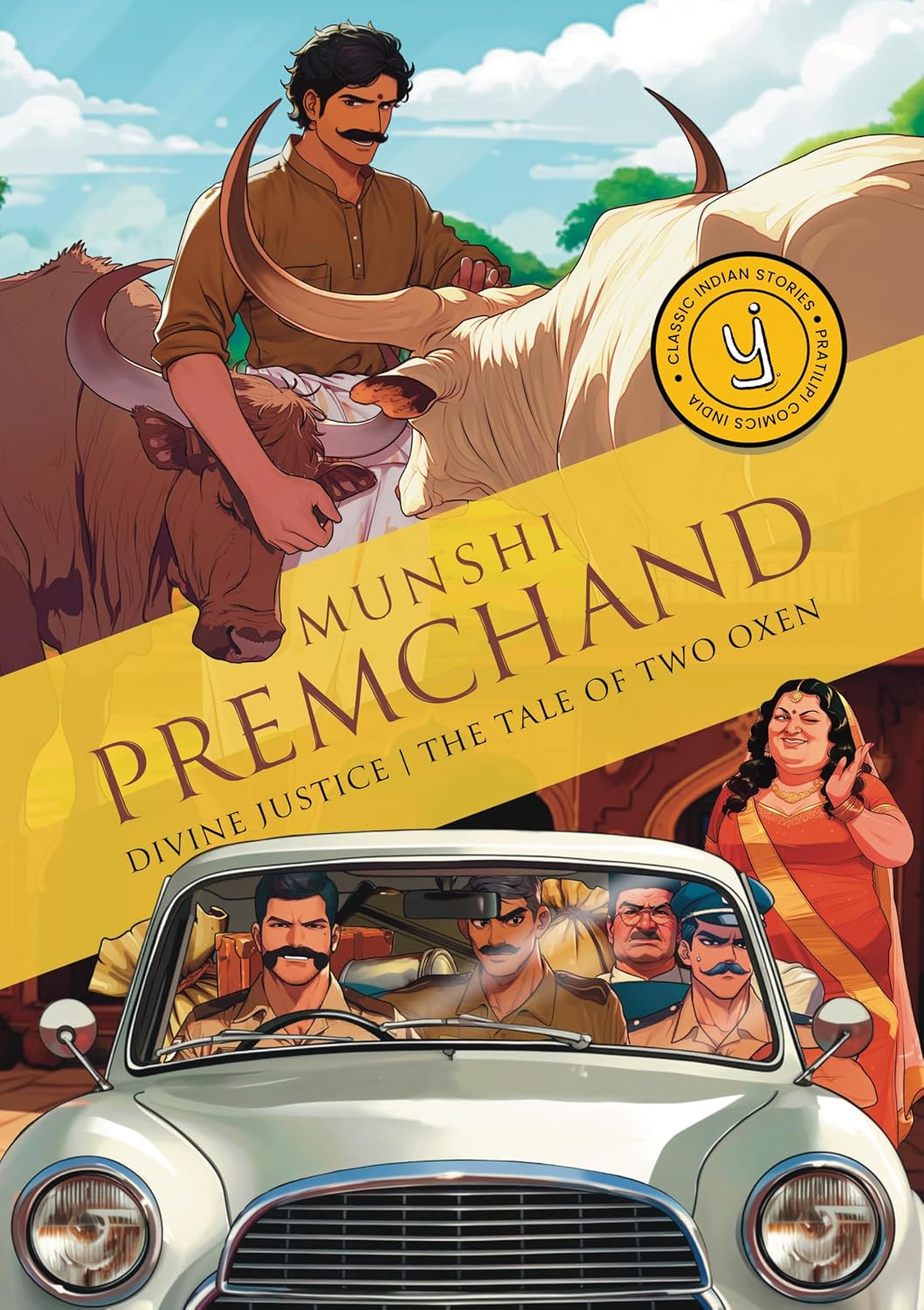 Divine Justice and The Tale Of Two Oxen: Classic Indian Stories
