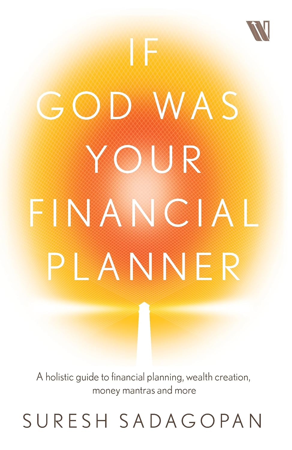 IF GOD WAS YOUR FINANCIAL PLANNER