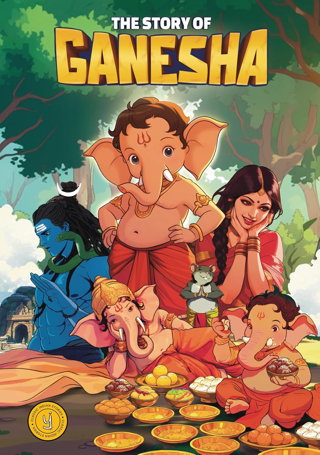The Story of Ganesha: Classic Indian Stories.