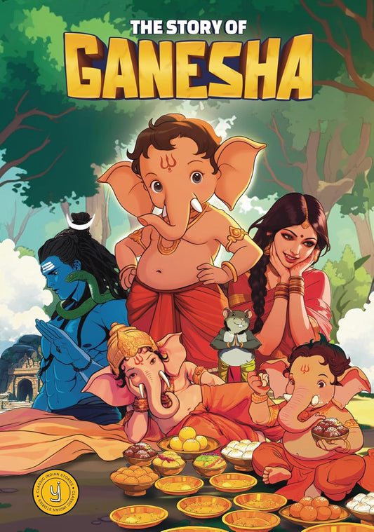 The Story of Ganesha: Classic Indian Stories.