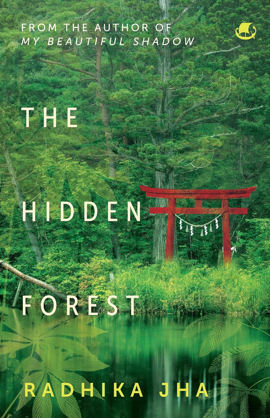 THE HIDDEN FOREST