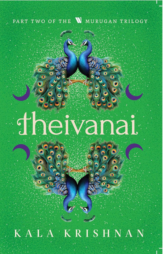 Theivanai: Murugan Trilogy - Part 2