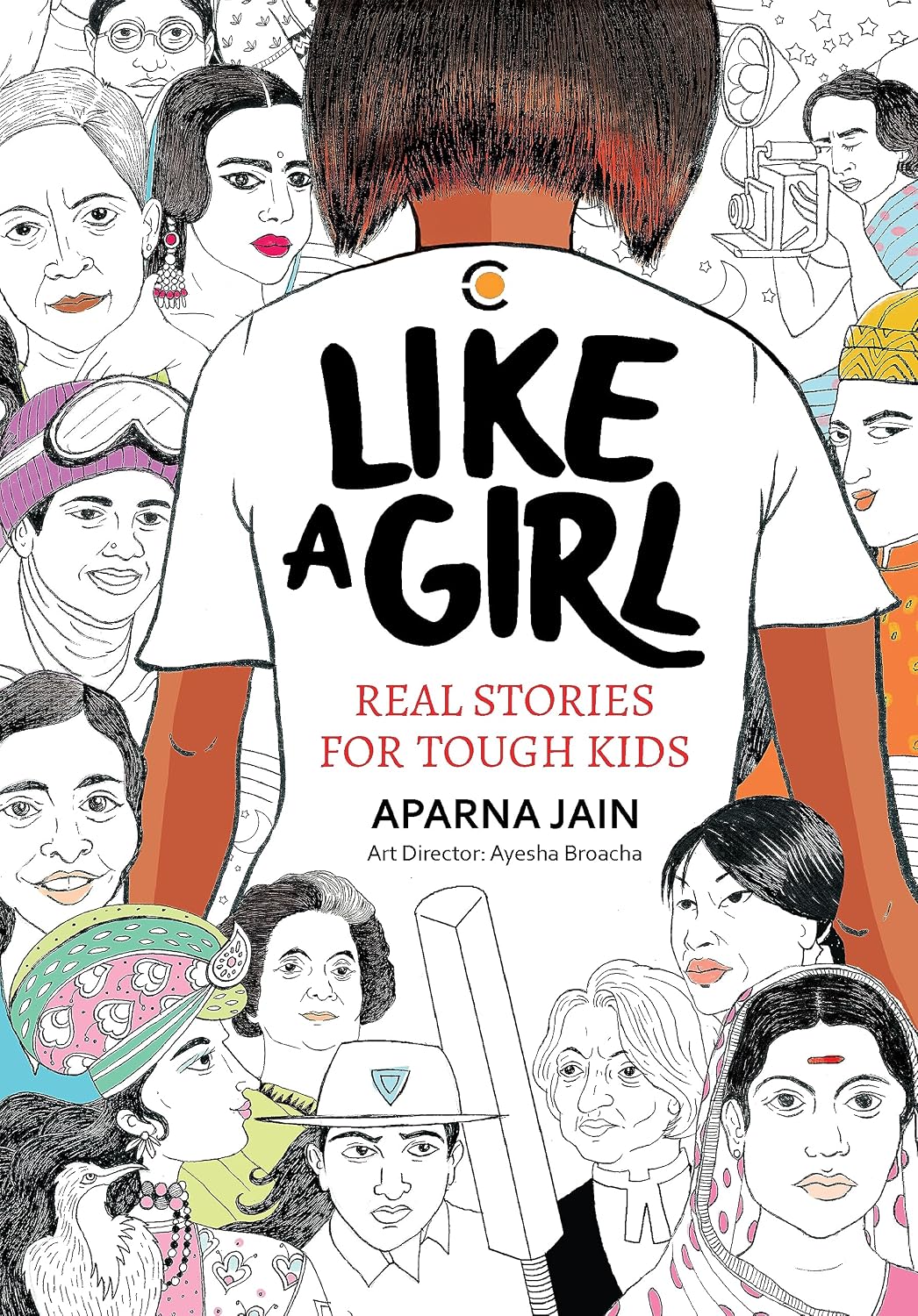 LIKE A GIRL: REAL STORIES FOR TOUGH KIDS